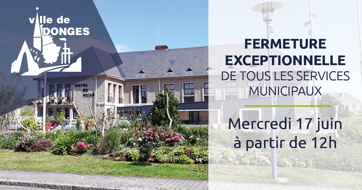 20260617_fermeture_exceptionnelle_services