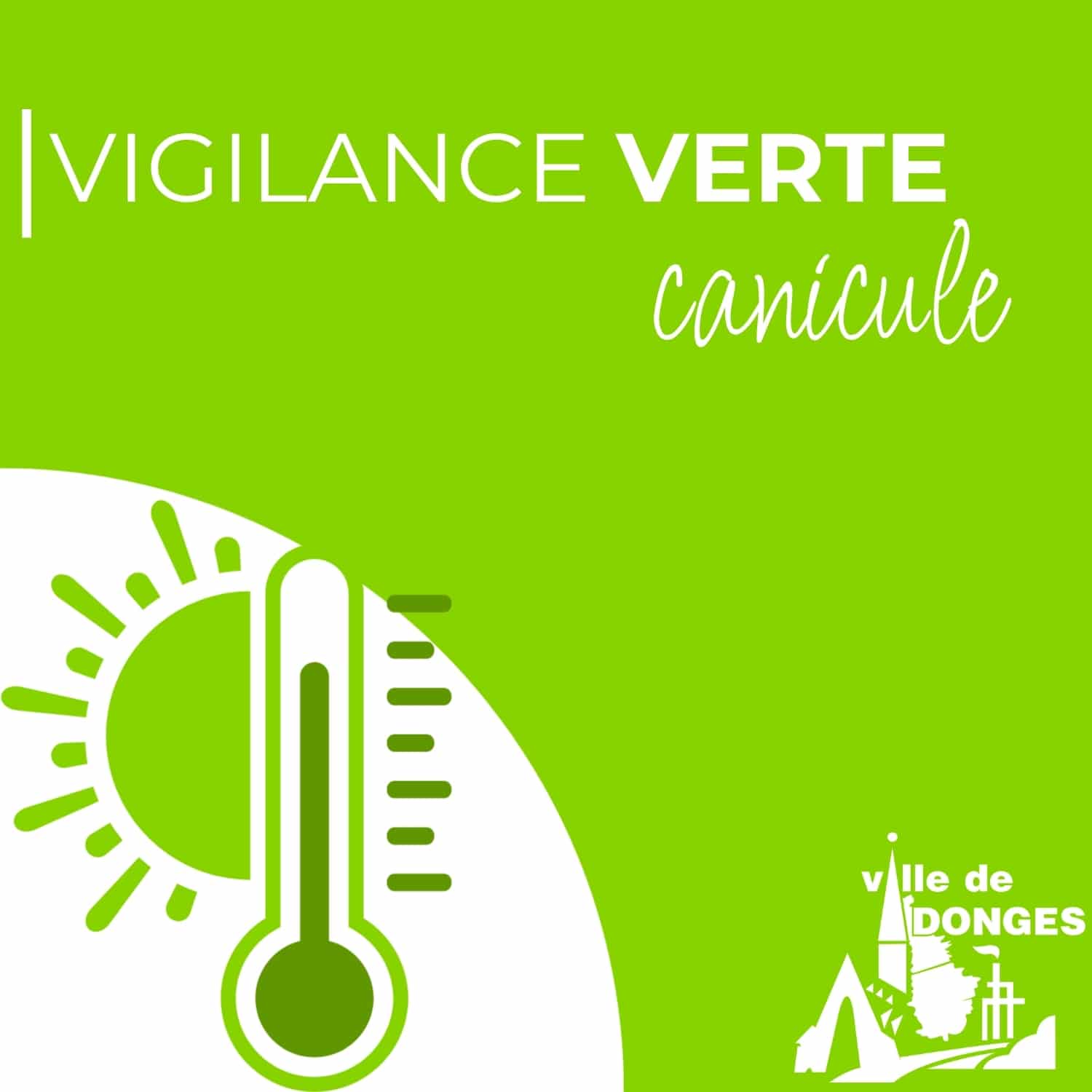 Vigilance verte canicule