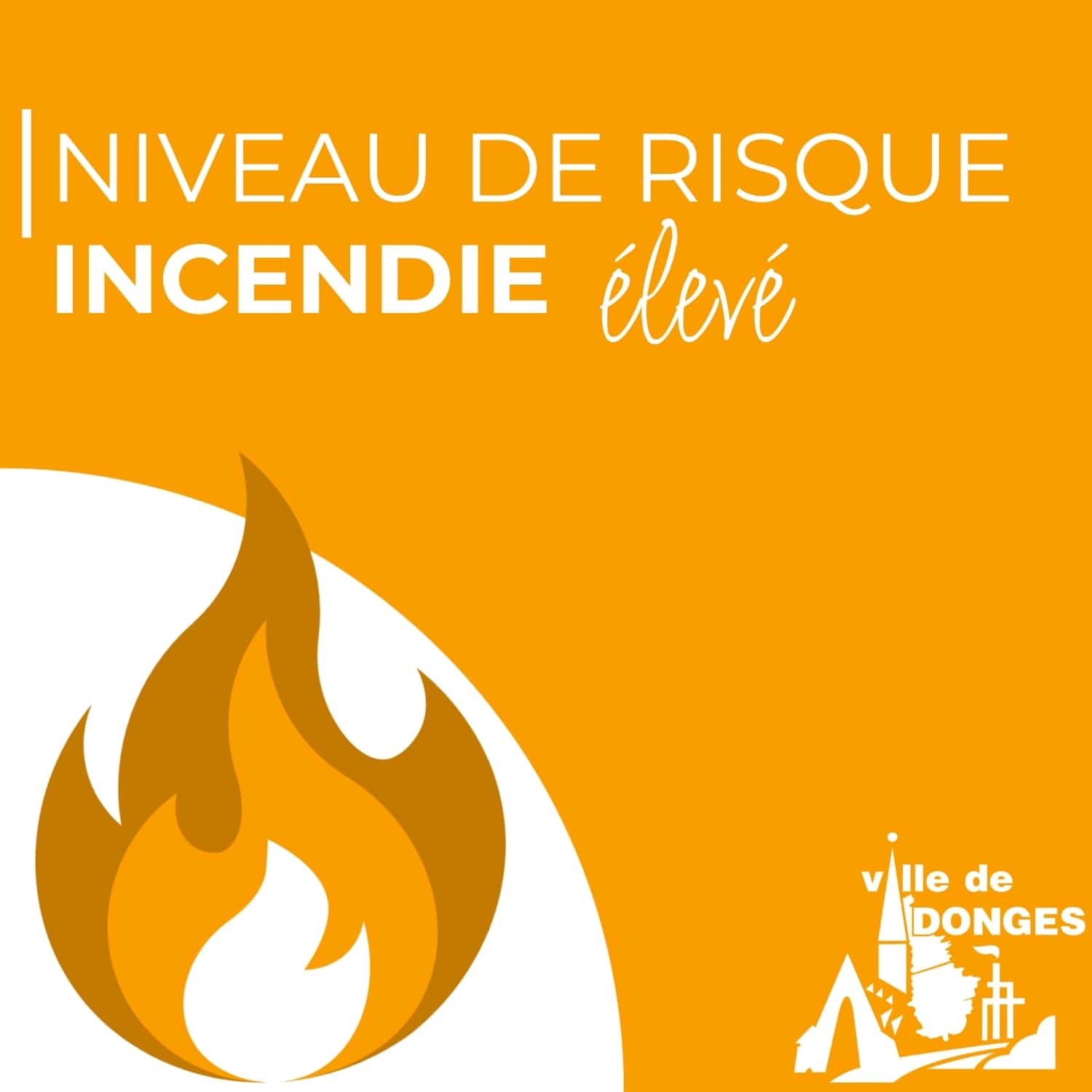 niveau de risque incendie eleve
